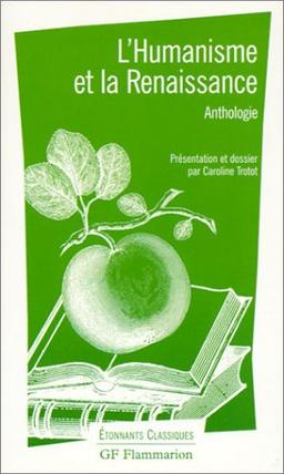 L'humanisme et la Renaissance : anthologie