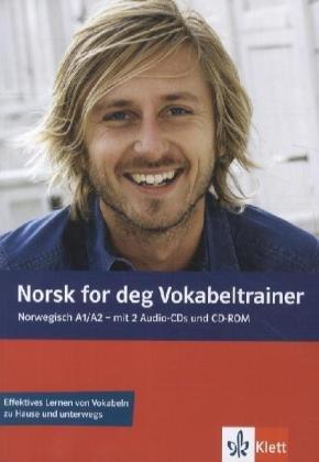 Norsk for deg (A1-A2) / Vokabeltrainer mit 2 Audio-CDs und CD-ROM: Norwegisch für Anfänger