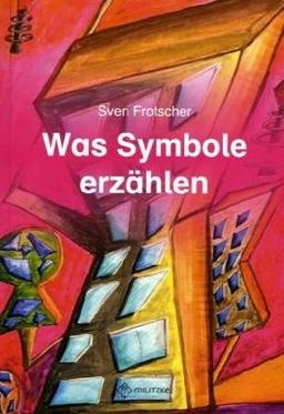 Was Symbole erzählen