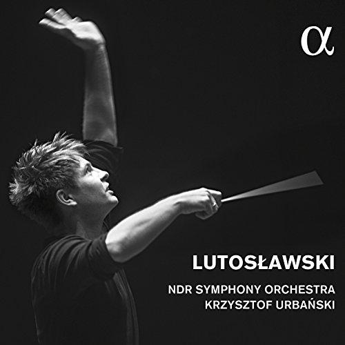 Lutoslawski: Konzert für Orchester / Little Suite / Sinfonie 4