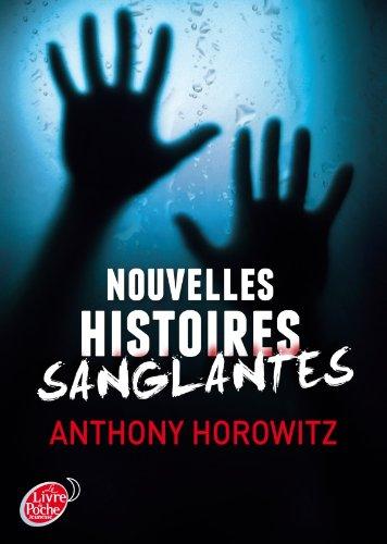 Nouvelles histoires sanglantes