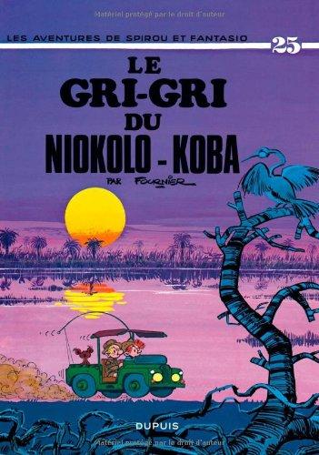 Spirou et Fantasio. Vol. 25. Le Gri-gri du Niokolokoba