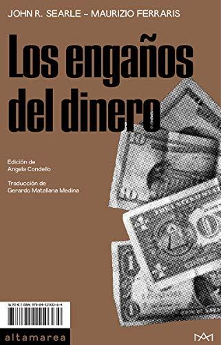 Los engaños del dinero (Ensayo, Band 9)