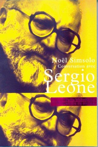 Conversations avec Sergio Leone