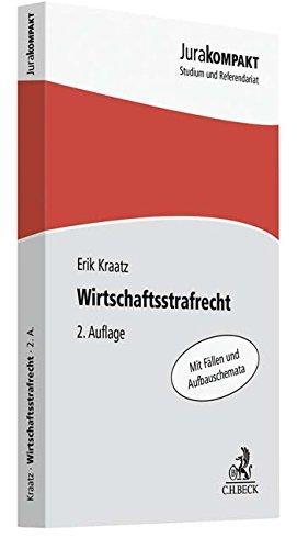 Wirtschaftsstrafrecht (Jura kompakt)