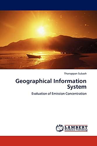 Geographical Information System: Evaluation of Emission Concentration