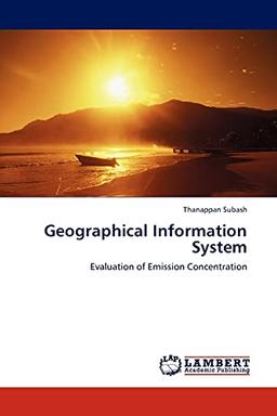 Geographical Information System: Evaluation of Emission Concentration