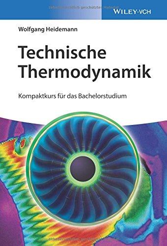 Technische Thermodynamik: Kompaktkurs für das Bachelorstudium