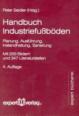 Handbuch Industriefußböden