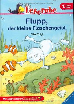 Leserabe. 1. Lesestufe: Flupp, der kleine Flaschengeist