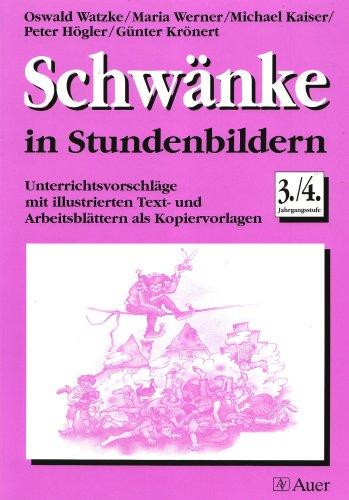 Schwänke in Stundenbildern. 3./4. Jahrgangsstufe. (Lernmaterialien)