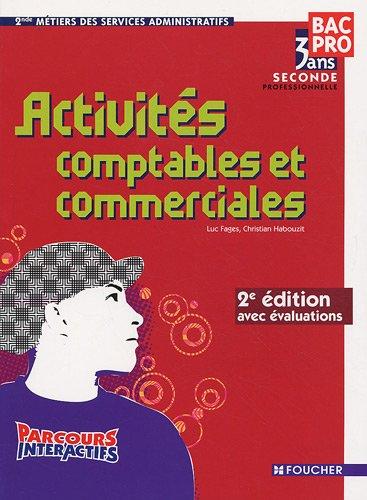 Activités comptables et commerciales, seconde bac pro 3 ans, 2de métiers des services administratifs