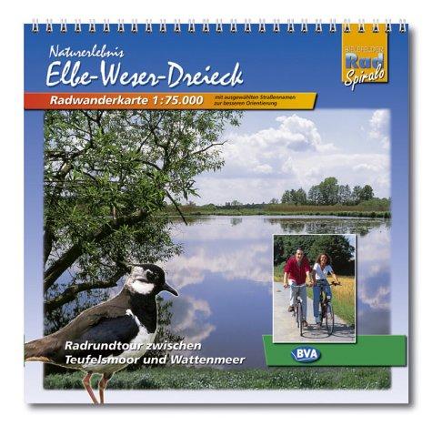 Naturerlebnis  Elbe-Weser-Dreieck 1 : 75 000. Radwanderkarte