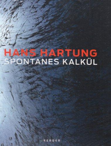 Hans Hartung: Spontanes Kalkül