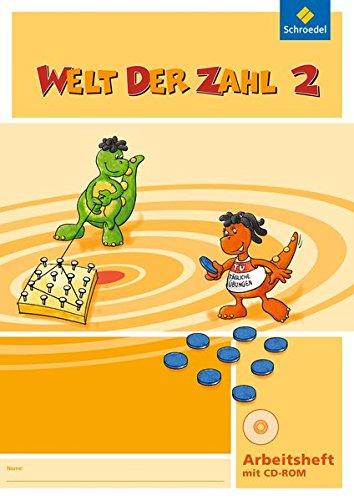 Welt der Zahl - Ausgabe 2010 für Berlin, Brandenburg, Bremen, Mecklenburg-Vorpommern, Sachsen-Anhalt und Thüringen: Arbeitsheft 2 mit CD-ROM