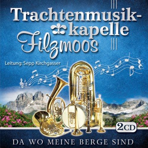 Da Wo meine Berge sind; Blasmusik aus Salzburg; incl. Weihnachts CD