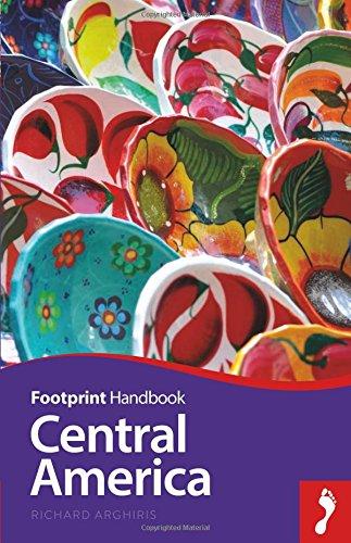 Footprint Handbook Central America (Footprint - Handbooks)