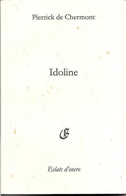 Idoline : drame en trois actes