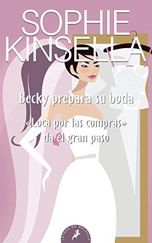 Becky prepara su boda (Letras de Bolsillo, Band 72)