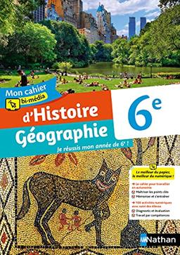 Mon cahier bi-média d'histoire géographie 6e