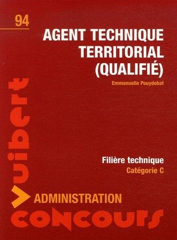 Agent technique territorial (qualifié) : filière technique, catégorie C