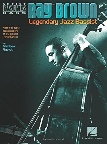 Ray Brown  Legendary Jazz Bassist (Artist Transcriptions Bass)