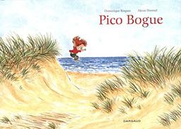 Pico Bogue : intégrale. Vol. 1