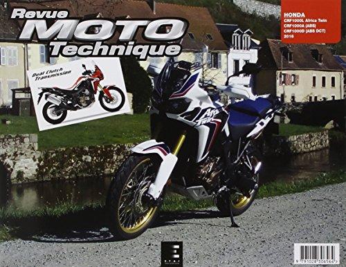 Revue moto technique, n° 185. Honda CFR1000L Africa Twin (2016)