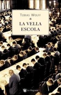 La vella escola (LES ALES ESTESES, Band 184)