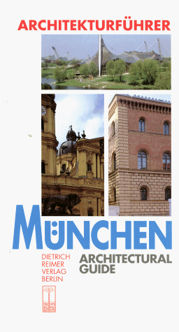 Architekturführer München. In deutscher und englischer Sprache