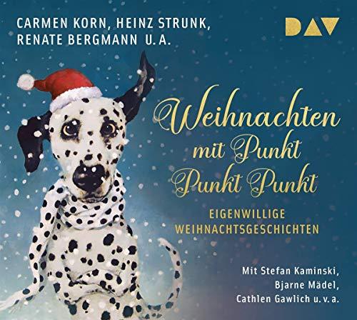 Weihnachten mit Punkt Punkt Punkt. Eigenwillige Weihnachtsgeschichten: Lesung mit Stefan Kaminski, Bjarne Mädel, Cathlen Gawlich u.v.a. (2 CDs)