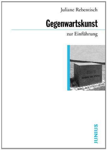 Theorien der Gegenwartskunst (Zur Einführung)