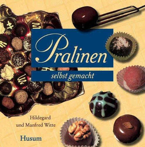 Pralinen selbst gemacht: Ein köstliches Vergnügen