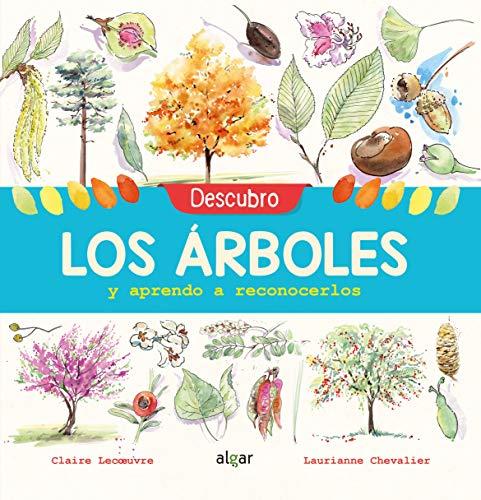 Descubro los árboles y aprendo a reconocerlos (Descubriendo el mundo, Band 101)