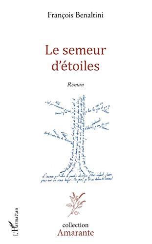 Le semeur d'étoiles