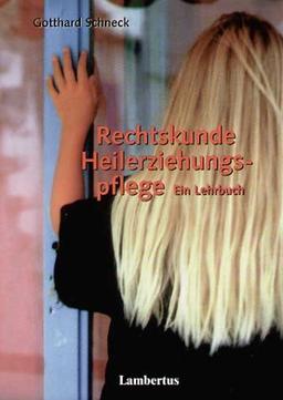 Rechtskunde Heilerziehungspflege: Ein Lehrbuch