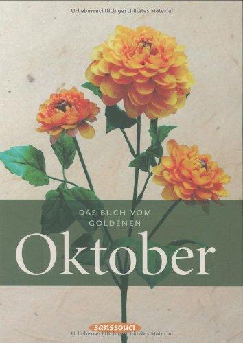 Das Buch vom goldenen Oktober