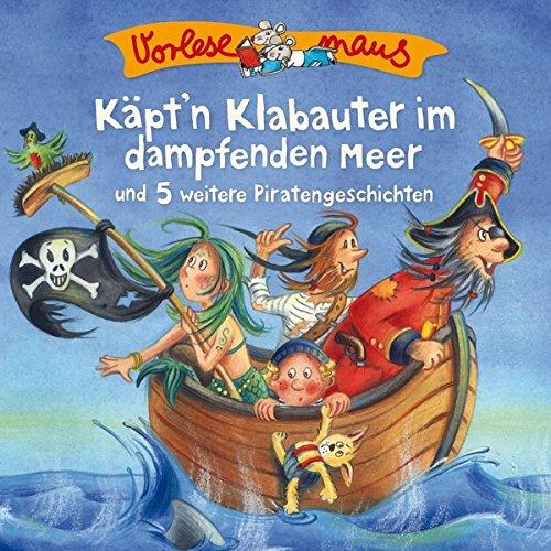 Käpt'n Klabauter Im dampfenden Meer (Piratengeschichten)