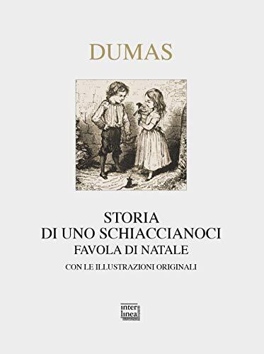 Storia di uno schiaccianoci. Favola di Natale (Nativitas)