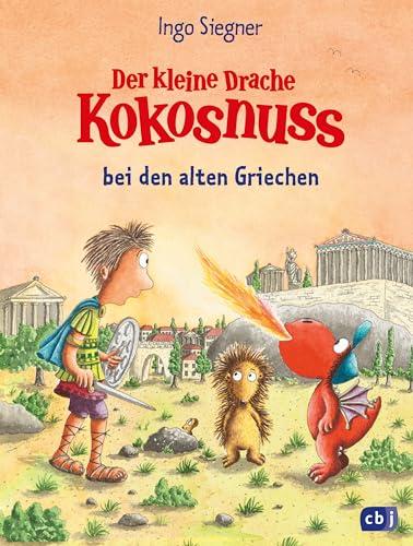 Der kleine Drache Kokosnuss bei den alten Griechen (Die Abenteuer des kleinen Drachen Kokosnuss, Band 32)