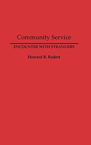 Community Service: Encounter with Strangers