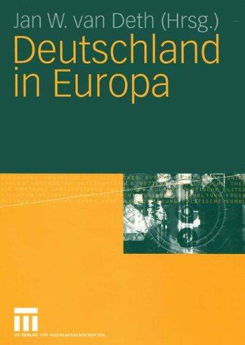 Deutschland in Europa: Ergebnisse des European Social Survey 2002-2003 (German Edition)