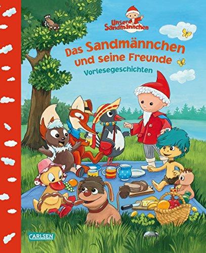 Unser Sandmännchen: Das Sandmännchen und seine Freunde: Vorlesegeschichten