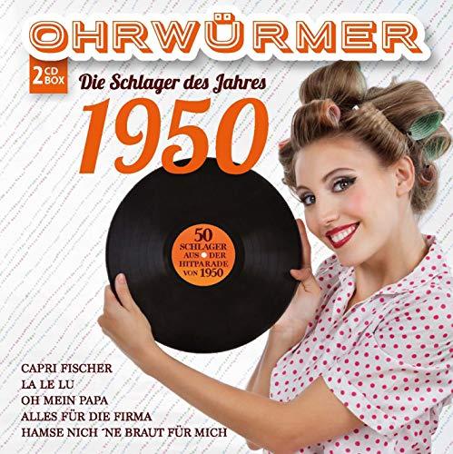 Ohrwürmer - Die Schlager des Jahres 1950