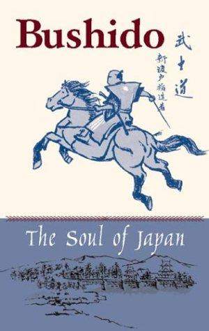 Bushido: The Soul of Japan