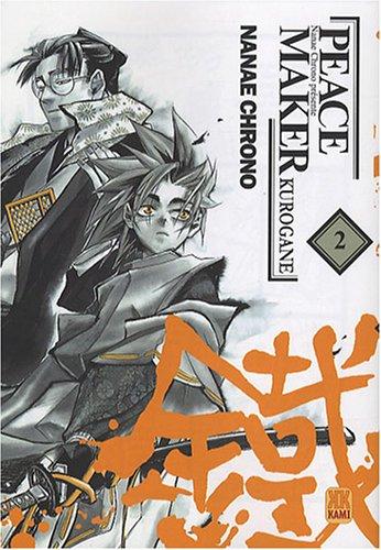 Peace maker kurogane. Vol. 2