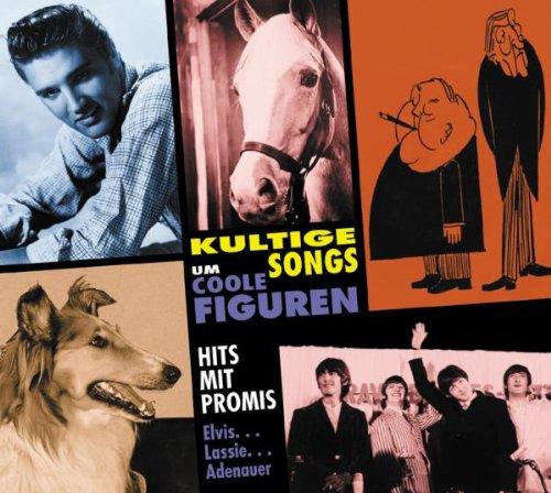 Kultige Songs um Coole Figuren