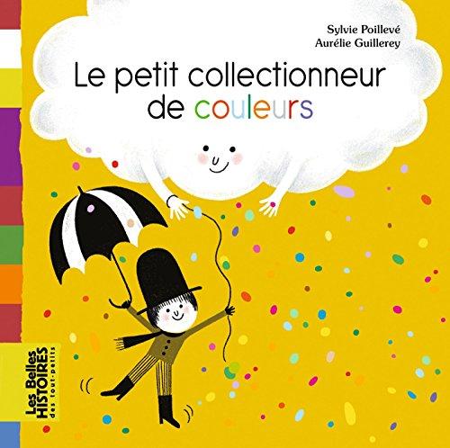 Le petit collectionneur de couleurs