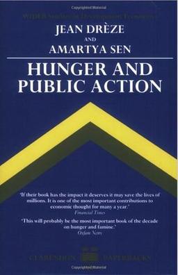 Hunger and Public Action (Wider Studies in Development Economics)