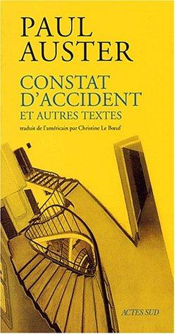 Constat d'accident : et autres textes